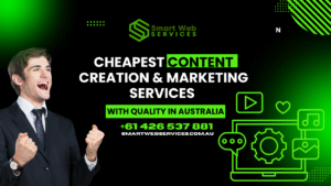 Grow Your Business with Our Cheapest Content Creation & Marketing Services with Quality in Australia